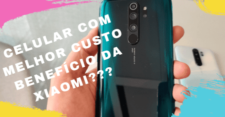 5 motivos para comprar o Redmi Note 8 pró