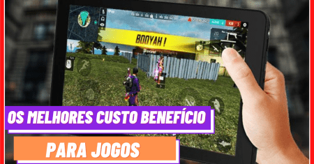 MELHORES TABLETS PARA JOGAR FREEFIRE