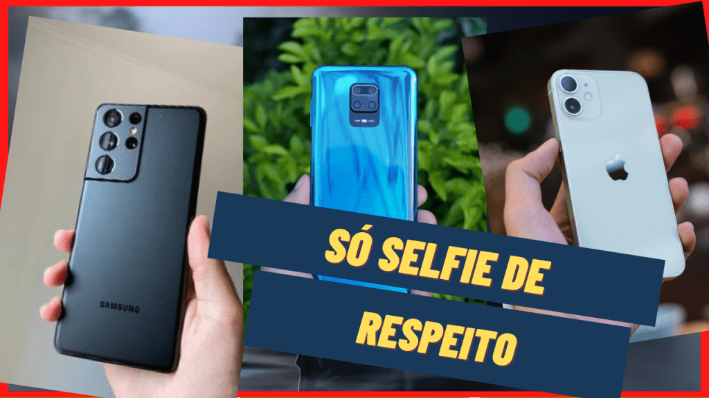 Melhores celulares para tirar selfie 2021