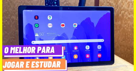 SAMSUNG TAB A7 | MELHOR  TABLET  CUSTO BENEFÍCIO 2021