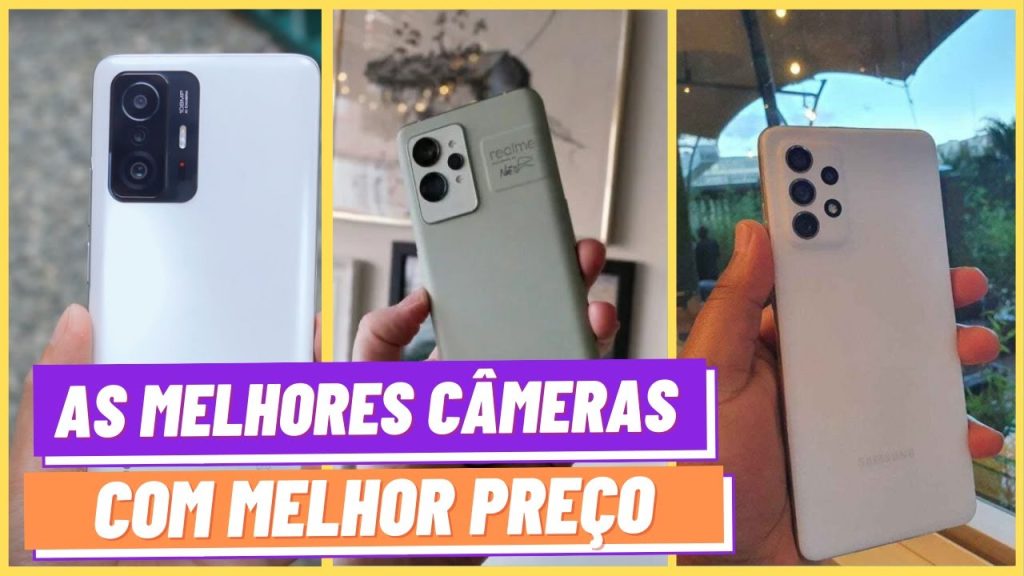 Melhores câmeras de celulares