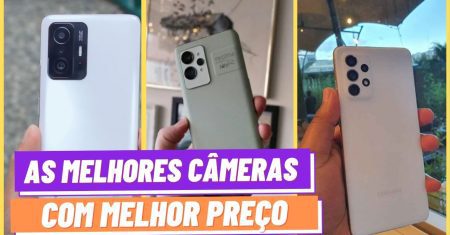 MELHORES CÂMERAS DE CELULARES ATÉ 2.500 REAIS