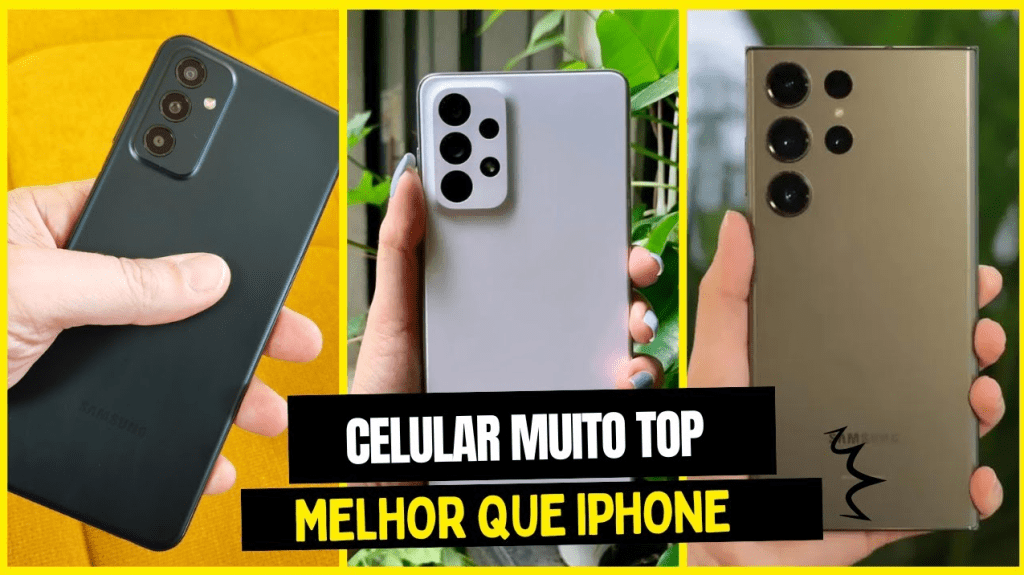 MELHORES CELULARES SAMSUNG 2023