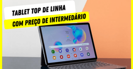 MELHORES TABLETS CUSTO BENEFÍCIO 2023 JÁ NO BRASIL